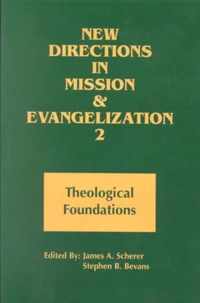 New Directions in Mission and Evangelization