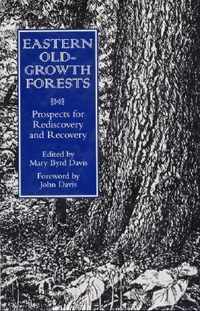 Eastern Old-Growth Forests