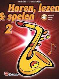Horen Lezen & Spelen deel 2 voor Altsaxofoon (Boek + online Audio)