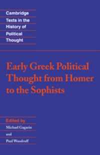 Early Greek Political Thought From Homer To The Sophists