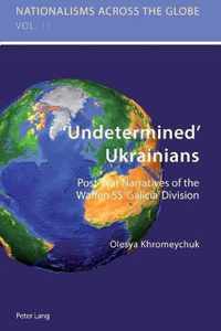 Undetermined' Ukrainians