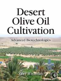 Desert Olive Oil Cultivation