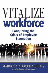 Vitalize Your Workforce