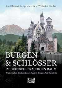 Burgen und Schloesser im deutschsprachigen Raum