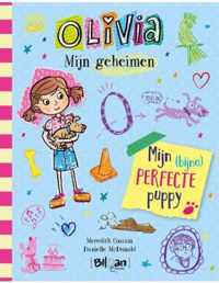 Olivia 2 -   Olivia - Mijn geheimen - Mijn (bijna) perfecte puppy