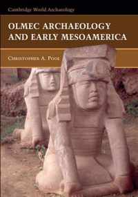 Olmec Archaeology And Early Mesoamerica