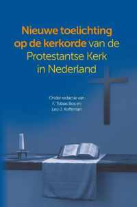 Toelichting op de kerkorde van de Protestantse Kerk in Nederland