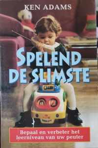 Spelend de slimste set - K. Adams