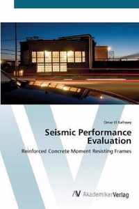 Seismic Performance Evaluation