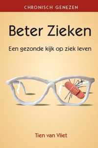 Beter Zieken - een gezonde kijk op ziek leven