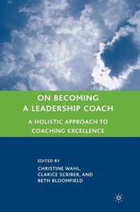 On Becoming a Leadership Coach