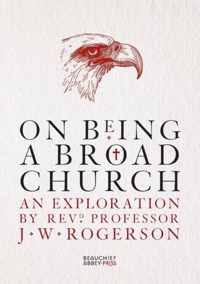 On Being a Broad Church