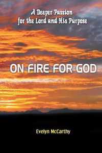 On Fire for God