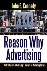 Reason Why Advertising - With Intensive Advertising