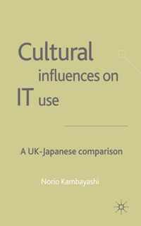 Cultural Influences on IT Use