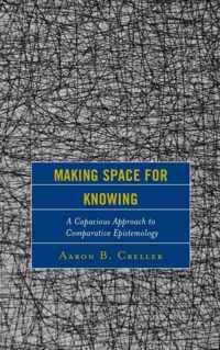 Making Space for Knowing