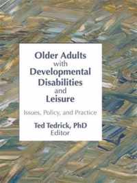 Older Adults with Developmental Disabilities and Leisure