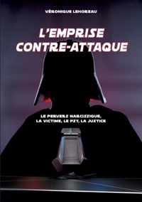 L'emprise contre-attaque