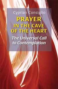 Prayer in the Cave of the Heart