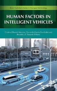 Human Factors in Intelligent Vehicles