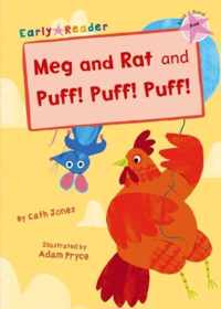 Meg and Rat and Puff! Puff! Puff! (Pink Early Reader)
