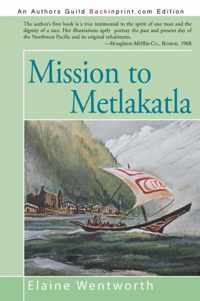 Mission to Metlakatla