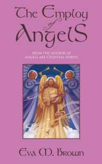 The Employ of Angels