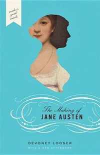 The Making of Jane Austen