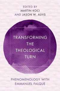 Transforming the Theological Turn