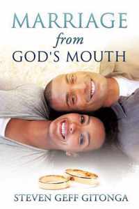 Marriage from God's Mouth