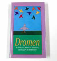 Dromen