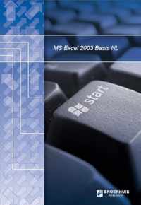 Ms Excel 2003 Basis Nl + Oefenbestanden Downloadbaar Via Www.Broekhuis.Nl/Werkdisk