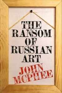 The Ransom of Russian Art