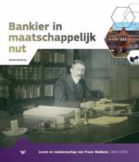 Bankier in maatschappelijk nut - Geraart Westerink - Hardcover (9789462497603)