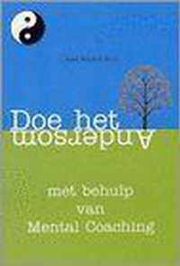 Doe Het Andersom Met Behulp Van Mental Coaching