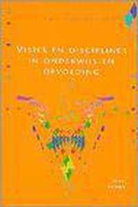 Visies en disciplines in onderwijs en opvoeding