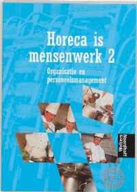 Horeca is mensenwerk / 2