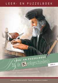 Leer- en puzzelboek bij de kerkgeschiedenis, deel 2 - A Streefkerk, DW Davelaar - Paperback (9789461152046)