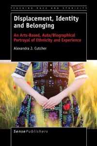 Displacement, Identity and Belonging