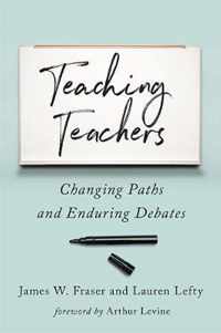 Teaching Teachers