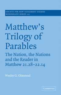 Matthew's Trilogy of Parables