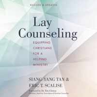 Lay Counseling, Revised and Updated