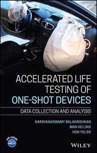 Accelerated Life Testing of One-shot Devices - Data Collection and Analysis