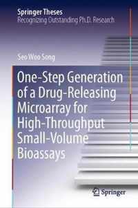 One Step Generation of a Drug Releasing Microarray for High Throughput Small Vol