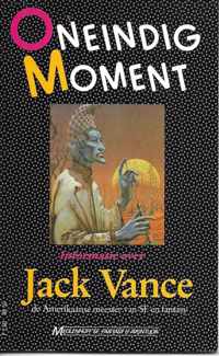 Oneindig moment. Informatie over Jack Vance