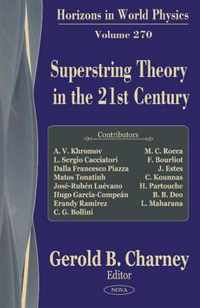 Superstring Theory in the 21st Century