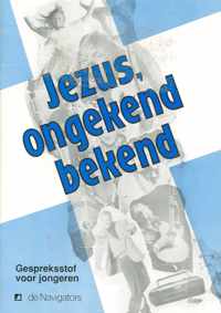 Jezus ongekend bekend