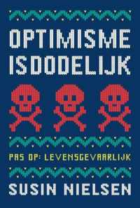 Optimisme is dodelijk - Susin Nielsen - Hardcover (9789047708933)
