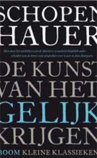 De kunst van het gelijk krijgen - Arthur Schopenhauer - Paperback (9789461055071)