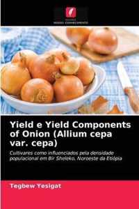 Yield e Yield Components of Onion (Allium cepa var. cepa)